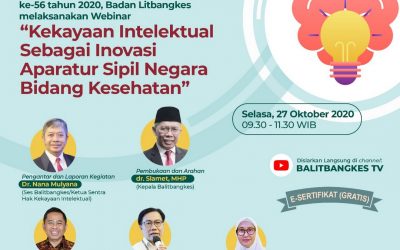 Webinar “Kekayaan Intelektual Sebagai Inovasi Aparatur Sipil Negara Bidang Kesehatan”. Selasa 27 Oktober 2020