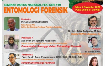 Seminar Daring Nasional PEKI SERI #10: Entomologi Forensik. Sabtu, 7 November 2020.