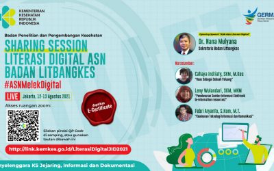 Sharing Session Literasi Digital ASN Badan Litbangkes #ASNMelekDigital, 12-13 Agustus 2021