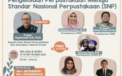 Bimbingan Teknis Pengelolaan Perpustakaan Menuju Standar Nasional Perpustakaan. 14-15 September 2021