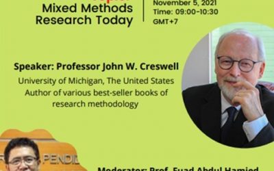 International Distinguished Scholar Webinar Series World Class University: Mixed Methods Research Today. Friday, November 5th 2021